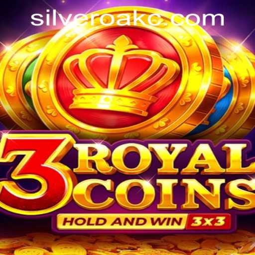 Discover the Thrills of 3RoyalCoins at Silver Oak Casino