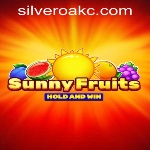 SunnyFruits: The Bright New Addition at Silver Oak Casino