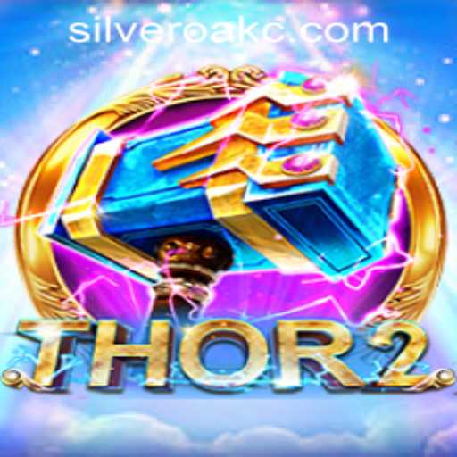 Discover the Thrilling World of Thor2 at Silver Oak Casino
